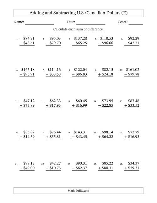 The Adding and Subtracting U.S./Canadian Dollars With Amounts from 10.00 to 99.99 in Increments of One Cent (E) Math Worksheet