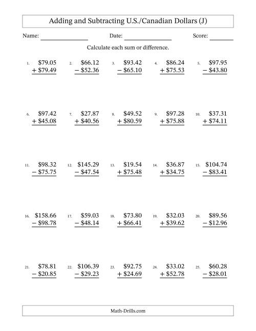 The Adding and Subtracting U.S./Canadian Dollars With Amounts from 10.00 to 99.99 in Increments of One Cent (J) Math Worksheet