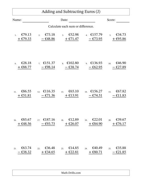 The Adding and Subtracting Euros With Amounts from 10.00 to 99.99 in Increments of One Euro Cent (J) Math Worksheet