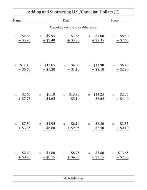 The Adding and Subtracting U.S./Canadian Dollars With Amounts from 0.05 to 9.95 in Increments of Five Cents (E) Math Worksheet