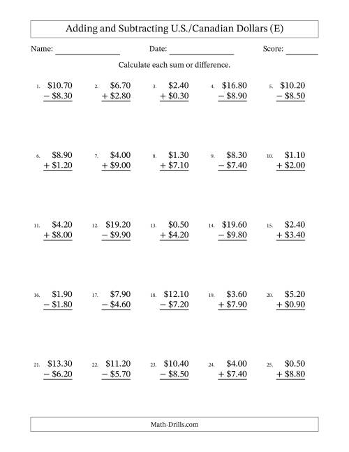 The Adding and Subtracting U.S./Canadian Dollars With Amounts from 0.10 to 9.90 in Increments of Ten Cents (E) Math Worksheet