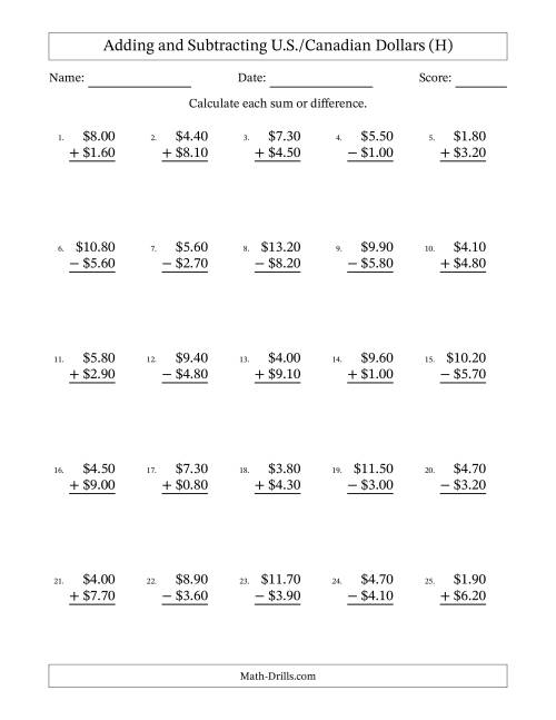 The Adding and Subtracting U.S./Canadian Dollars With Amounts from 0.10 to 9.90 in Increments of Ten Cents (H) Math Worksheet