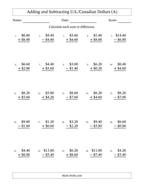 The Adding and Subtracting U.S./Canadian Dollars With Amounts from 0.20 to 9.80 in Increments of Twenty Cents (A) Math Worksheet