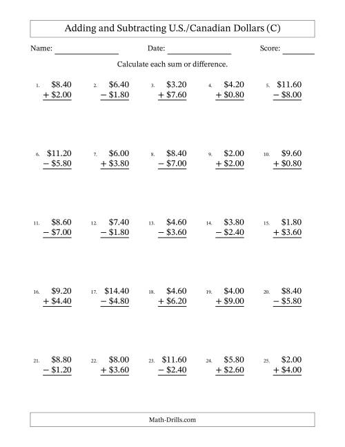 The Adding and Subtracting U.S./Canadian Dollars With Amounts from 0.20 to 9.80 in Increments of Twenty Cents (C) Math Worksheet