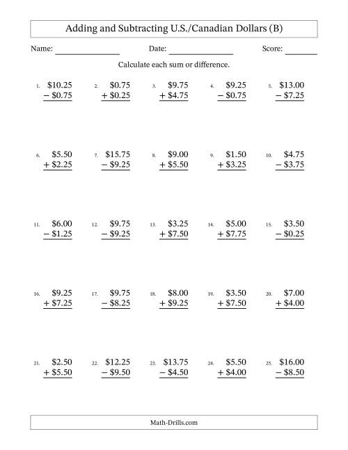 The Adding and Subtracting U.S./Canadian Dollars With Amounts from 0.25 to 9.75 in Increments of Twenty-Five Cents (B) Math Worksheet