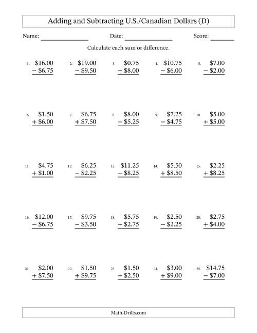 The Adding and Subtracting U.S./Canadian Dollars With Amounts from 0.25 to 9.75 in Increments of Twenty-Five Cents (D) Math Worksheet