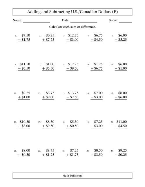 The Adding and Subtracting U.S./Canadian Dollars With Amounts from 0.25 to 9.75 in Increments of Twenty-Five Cents (E) Math Worksheet