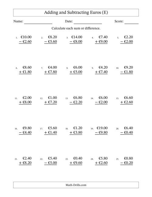 The Adding and Subtracting Euros With Amounts from 0.20 to 9.80 in Increments of Twenty Euro Cents (E) Math Worksheet