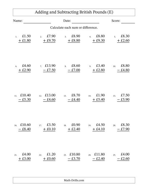 The Adding and Subtracting British Pounds With Amounts from 0.10 to 9.90 in Increments of Ten Pence (E) Math Worksheet