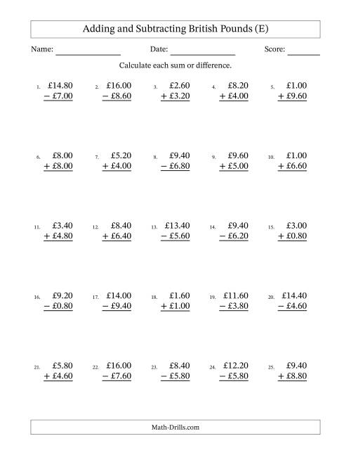 The Adding and Subtracting British Pounds With Amounts from 0.20 to 9.80 in Increments of Twenty Pence (E) Math Worksheet