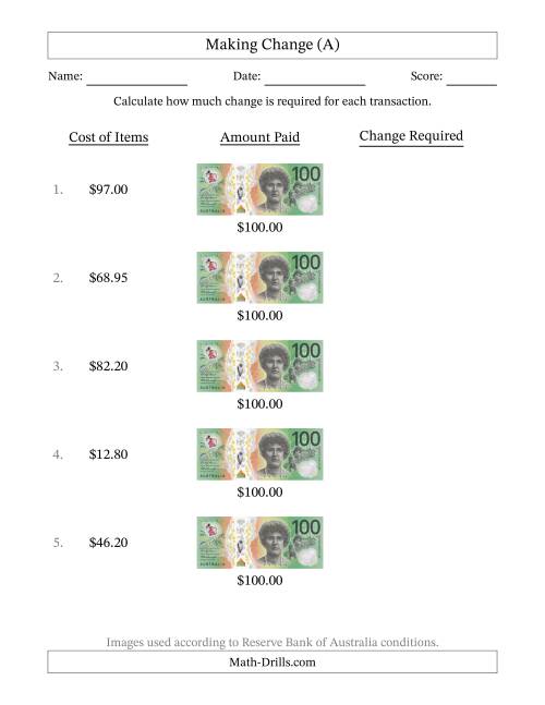 The Making Change from Australian One Hundred Dollar Banknotes (A) Math Worksheet