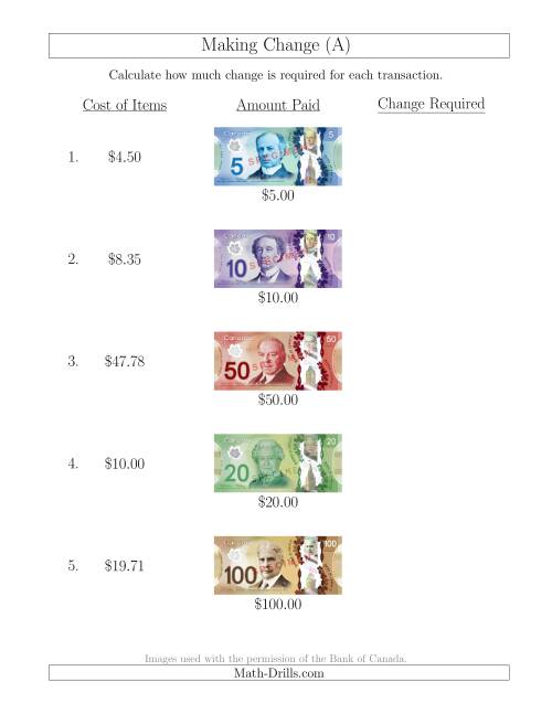 The Making Change from Canadian Bills up to $100 (All) Math Worksheet