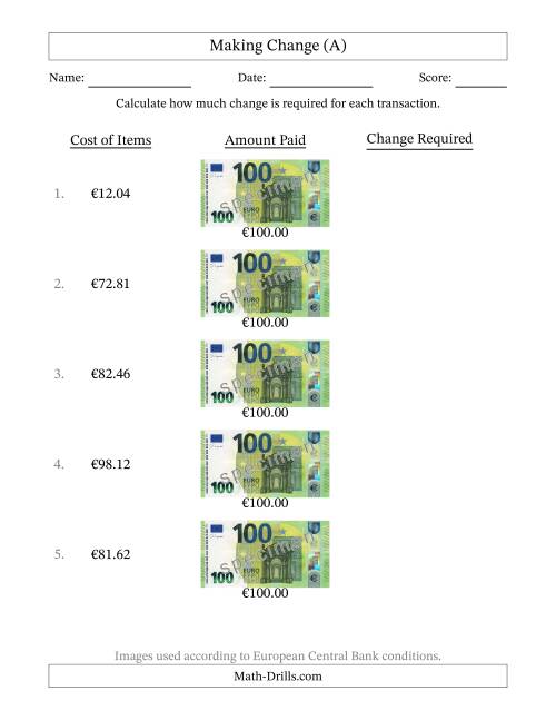 The Making Change from One Hundred Euro Banknotes (A) Math Worksheet