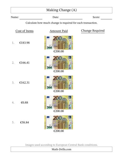 The Making Change from Two Hundred Euro Banknotes (A) Math Worksheet