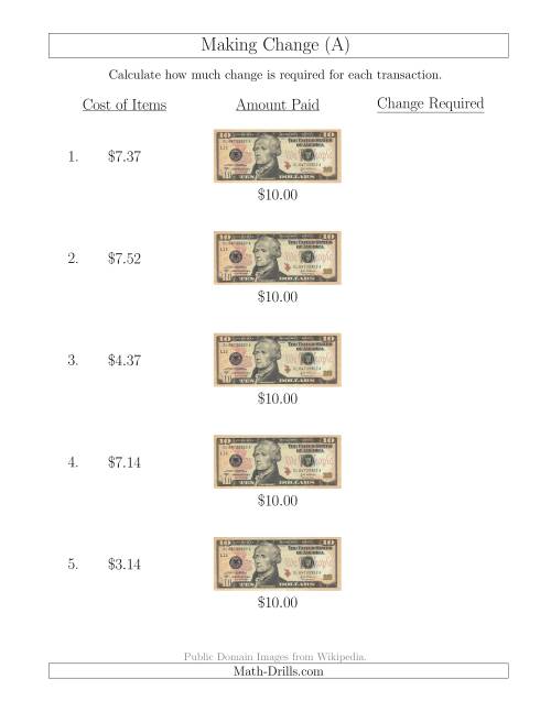 The Making Change from U.S. $10 Bills (All) Math Worksheet