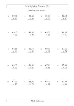 Multiplying Euro Amounts in Increments of 1 Cent by Two-Digit Multipliers