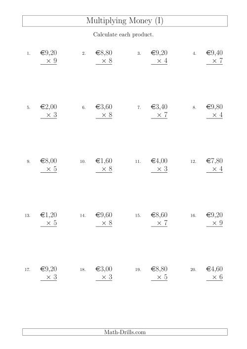The Multiplying Euro Amounts in Increments of 20 Cents by One-Digit Multipliers (I) Math Worksheet