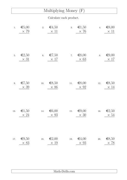 The Multiplying Euro Amounts in Increments of 50 Cents by Two-Digit Multipliers (F) Math Worksheet