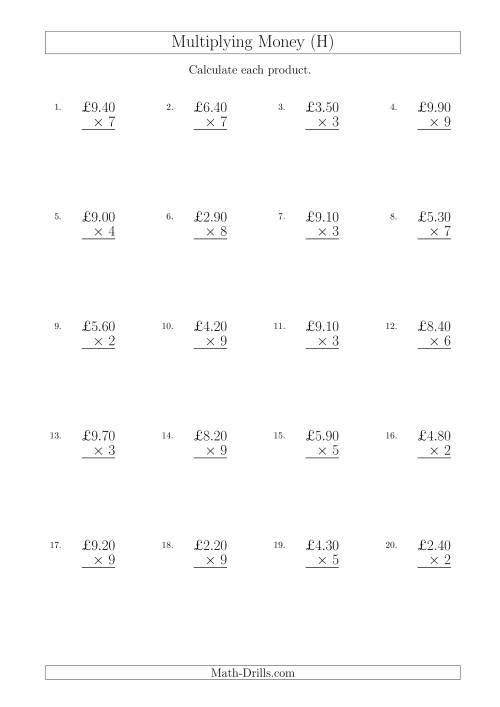 The Multiplying Pound Sterling Amounts in Increments of 10 Pence by One-Digit Multipliers (U.K.) (H) Math Worksheet