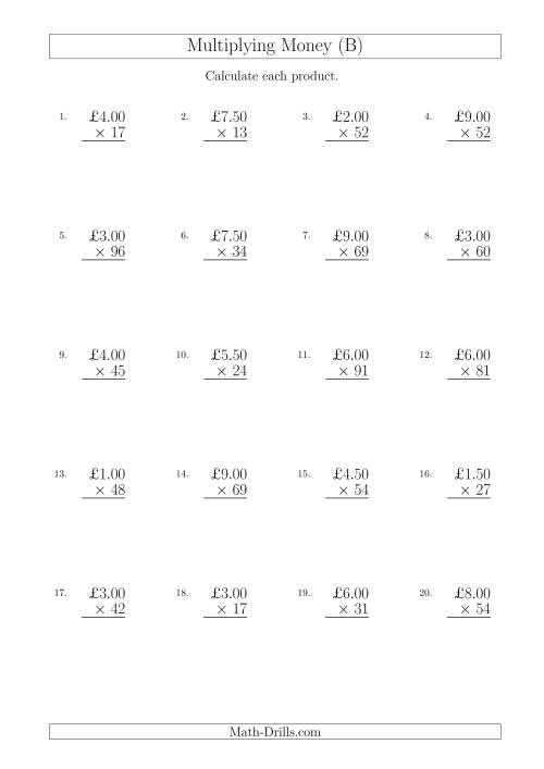 The Multiplying Pound Sterling Amounts in Increments of 50 Pence by Two-Digit Multipliers (U.K.) (B) Math Worksheet