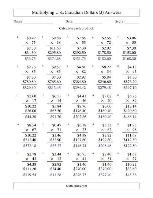 The Mulitplying U.S./Canadian Dollars (0.01 to 9.99) in Increments of One Cent by Two-Digit Multipliers (J) Math Worksheet Page 2