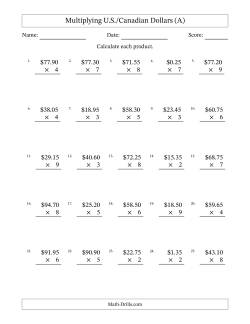 Mulitplying U.S./Canadian Dollars (0.05 to 99.95) in Increments of Five Cents by One-Digit Multipliers