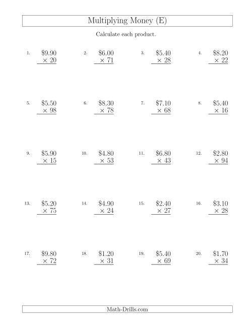 The Multiplying Dollar Amounts in Increments of 10 Cents by Two-Digit Multipliers (U.S. and Canada) (E) Math Worksheet