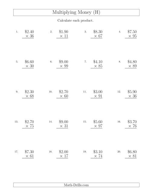 The Multiplying Dollar Amounts in Increments of 10 Cents by Two-Digit Multipliers (U.S. and Canada) (H) Math Worksheet