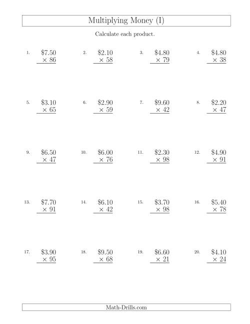 The Multiplying Dollar Amounts in Increments of 10 Cents by Two-Digit Multipliers (U.S. and Canada) (I) Math Worksheet