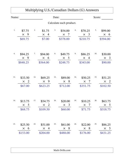 The Mulitplying U.S./Canadian Dollars (0.25 to 99.75) in Increments of Twenty-Five Cents by One-Digit Multipliers (G) Math Worksheet Page 2