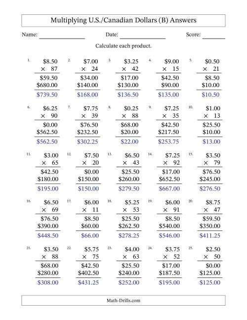 The Mulitplying U.S./Canadian Dollars (0.25 to 9.75) in Increments of Twenty-Five Cents by Two-Digit Multipliers (B) Math Worksheet Page 2