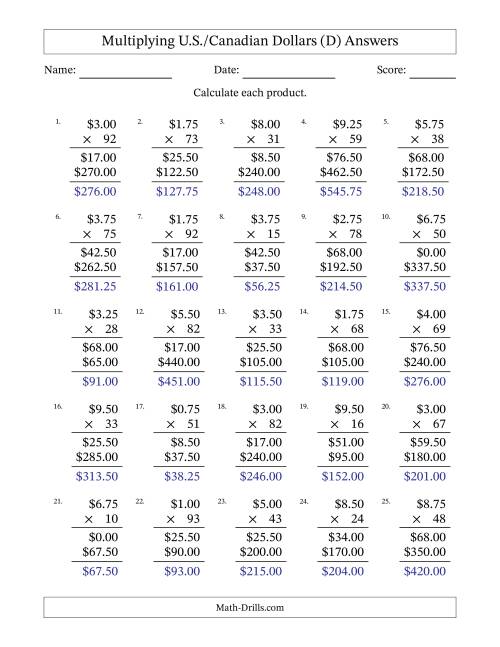 The Mulitplying U.S./Canadian Dollars (0.25 to 9.75) in Increments of Twenty-Five Cents by Two-Digit Multipliers (D) Math Worksheet Page 2