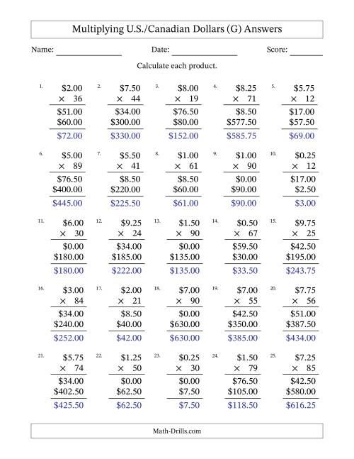 The Mulitplying U.S./Canadian Dollars (0.25 to 9.75) in Increments of Twenty-Five Cents by Two-Digit Multipliers (G) Math Worksheet Page 2