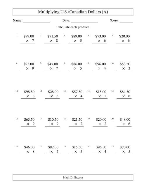 The Mulitplying U.S./Canadian Dollars (0.50 to 99.50) in Increments of Fifty Cents by One-Digit Multipliers (A) Math Worksheet