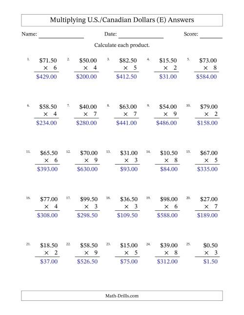 The Mulitplying U.S./Canadian Dollars (0.50 to 99.50) in Increments of Fifty Cents by One-Digit Multipliers (E) Math Worksheet Page 2