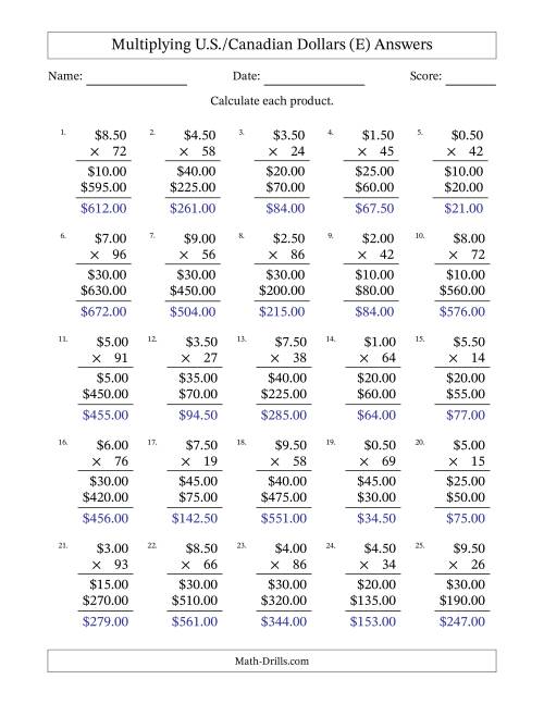 The Mulitplying U.S./Canadian Dollars (0.50 to 9.50) in Increments of Fifty Cents by Two-Digit Multipliers (E) Math Worksheet Page 2