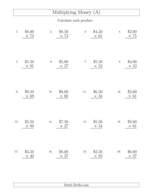 The Multiplying Dollar Amounts in Increments of 50 Cents by Two-Digit Multipliers (U.S. and Canada) (All) Math Worksheet
