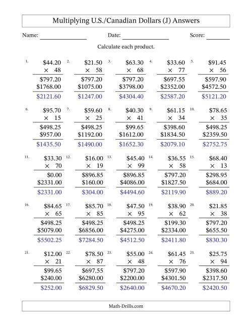 The Mulitplying U.S./Canadian Dollars (10.00 to 99.95) in Increments of Five Cents by Two-Digit Multipliers (J) Math Worksheet Page 2