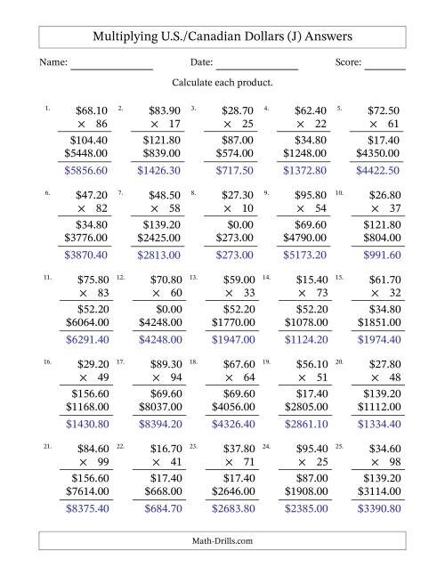 The Mulitplying U.S./Canadian Dollars (10.00 to 99.90) in Increments of Ten Cents by Two-Digit Multipliers (J) Math Worksheet Page 2