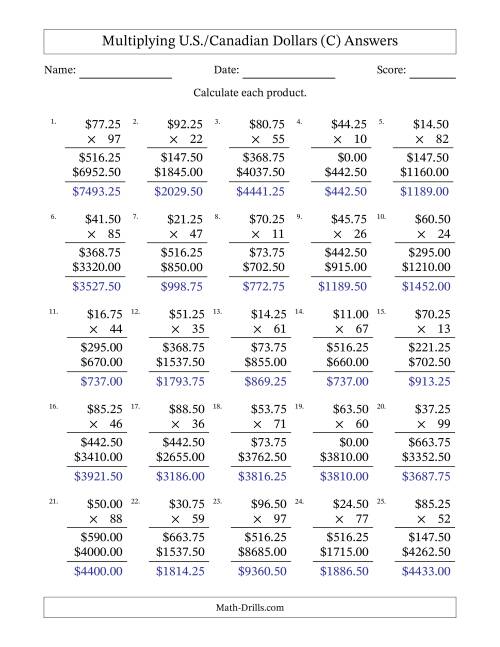 The Mulitplying U.S./Canadian Dollars (10.00 to 99.75) in Increments of Twenty-Five Cents by Two-Digit Multipliers (C) Math Worksheet Page 2