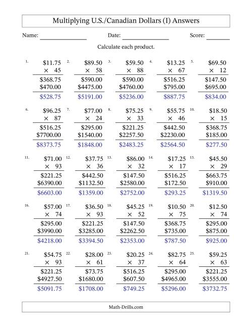 The Mulitplying U.S./Canadian Dollars (10.00 to 99.75) in Increments of Twenty-Five Cents by Two-Digit Multipliers (I) Math Worksheet Page 2