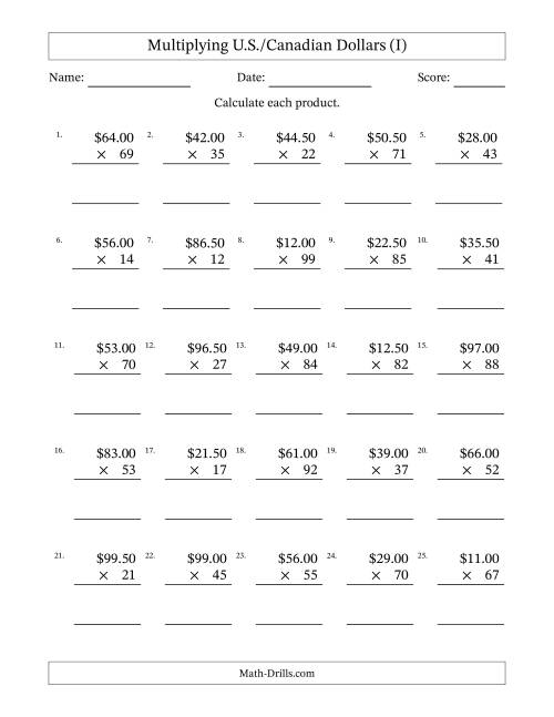 The Mulitplying U.S./Canadian Dollars (10.00 to 99.50) in Increments of Fifty Cents by Two-Digit Multipliers (I) Math Worksheet