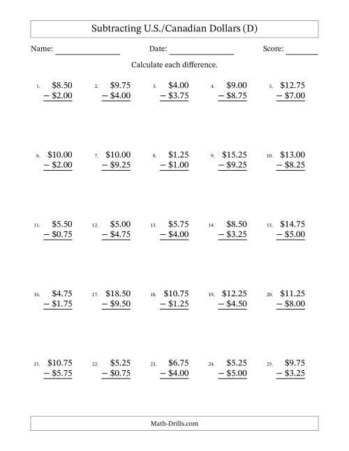 The Subtracting U.S./Canadian Dollars With Amounts from 0.25 to 9.75 in Increments of Twenty-Five Cents (D) Math Worksheet