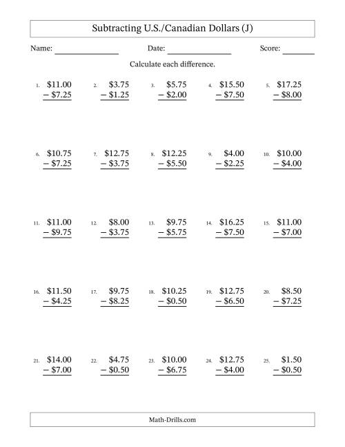 The Subtracting U.S./Canadian Dollars With Amounts from 0.25 to 9.75 in Increments of Twenty-Five Cents (J) Math Worksheet