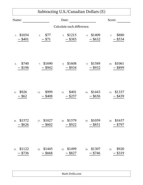 The Subtracting U.S./Canadian Dollars With Amounts from 1 to 999 in Increments of One Dollar (E) Math Worksheet