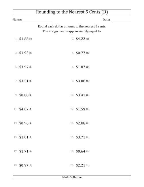 The Rounding dollar amounts to the nearest 5 cents (D) Math Worksheet