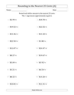 Rounding dollar amounts to the nearest 25 cents