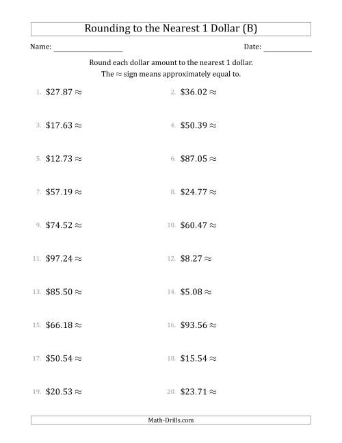 The Rounding dollar amounts to the nearest 1 dollar (B) Math Worksheet