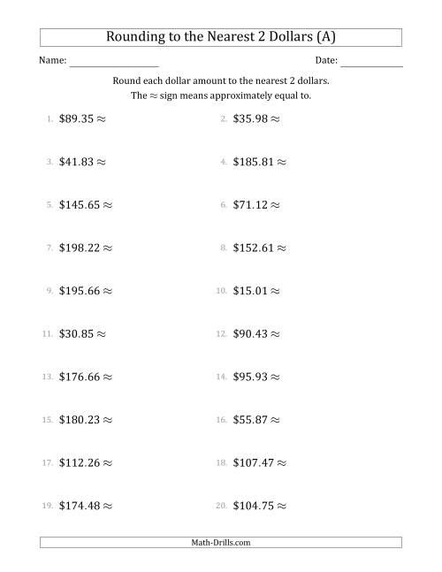The Rounding dollar amounts to the nearest 2 dollars (A) Math Worksheet
