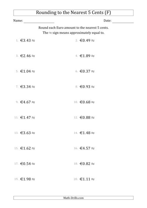 The Rounding Euro amounts to the nearest 5 cents (F) Math Worksheet